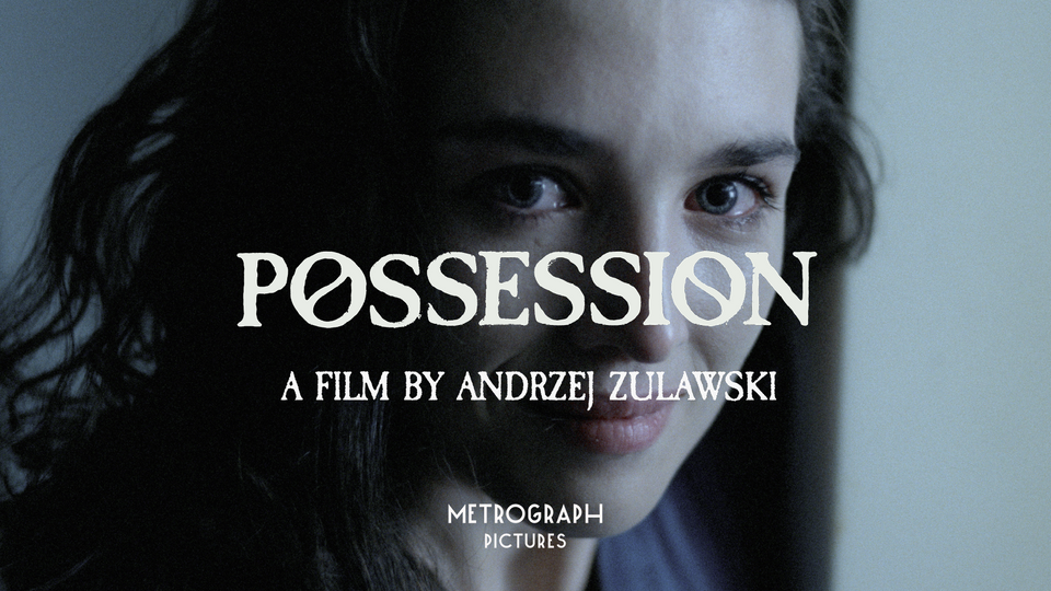 Stream POSSESSION at home