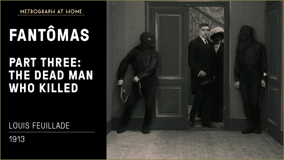 Stream FANTÔMAS PART THREE: THE DEAD MAN WHO KILLED at home