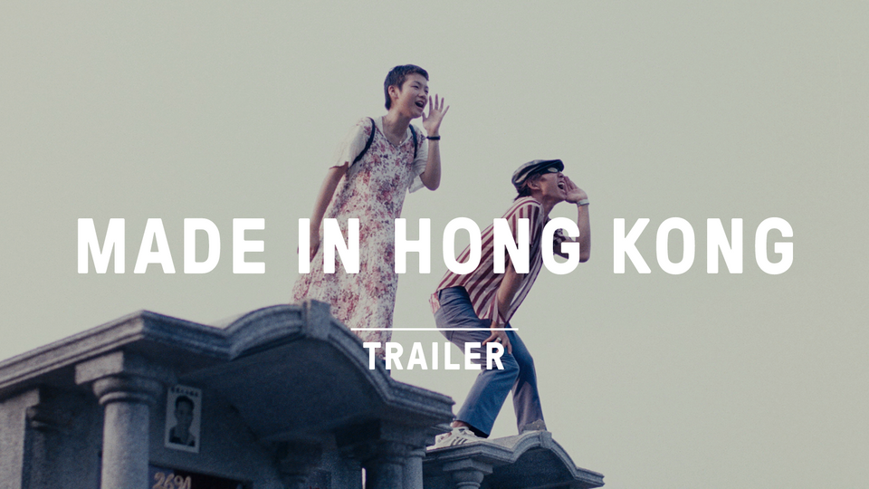 Stream MADE IN HONG KONG | TRAILER at home