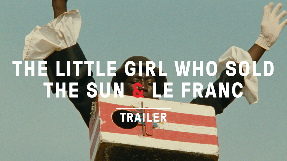 Stream LE FRANC & THE LITTLE GIRL WHO SOLD THE SUN | TRAILER at home