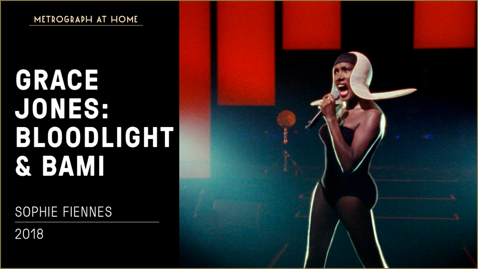 Stream GRACE JONES: BLOODLIGHT AND BAMI at home