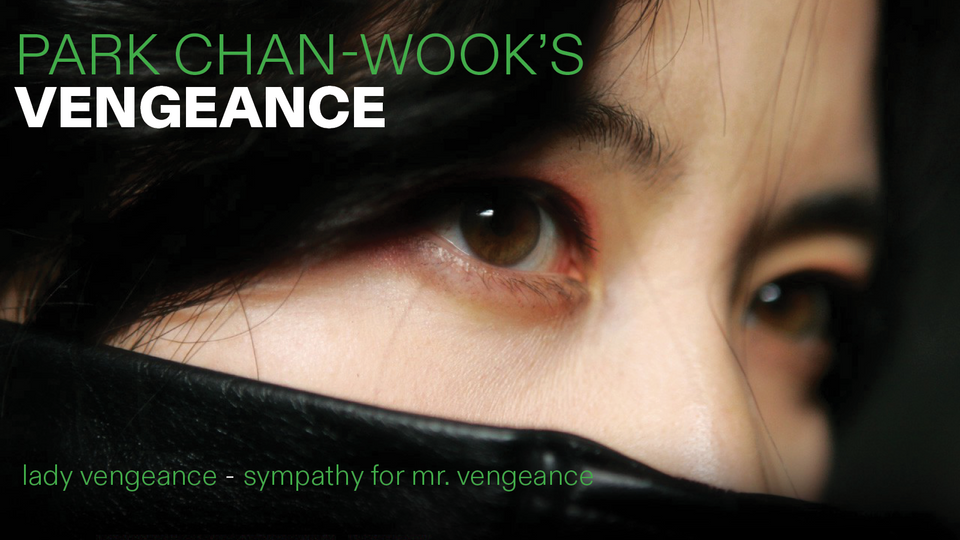 Stream PARK CHAN-WOOK'S VENGEANCE | TRAILER at home