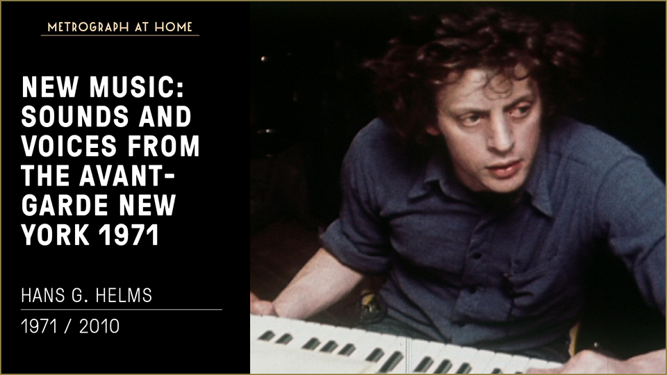 Stream NEW MUSIC: SOUNDS AND VOICES FROM THE AVANT-GARDE NEW YORK 1971 at home